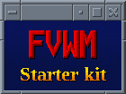 Fvwm3 Starter kit (50+ Themes & Modules)